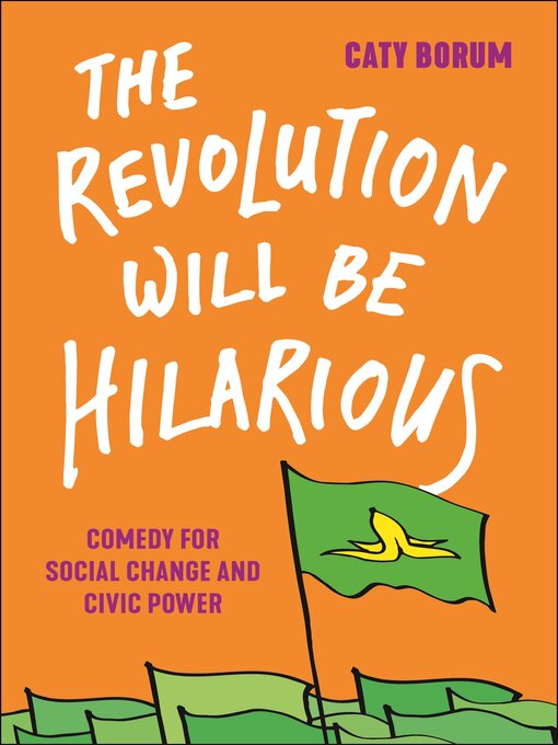 Cover image for The Revolution Will Be Hilarious